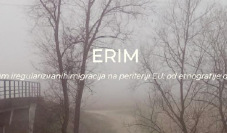 Представљањe пројекта "Европски режим ирегуларизованих миграција - од етнографије до појмовника" (ERIM)